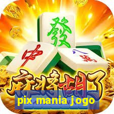 pix mania jogo